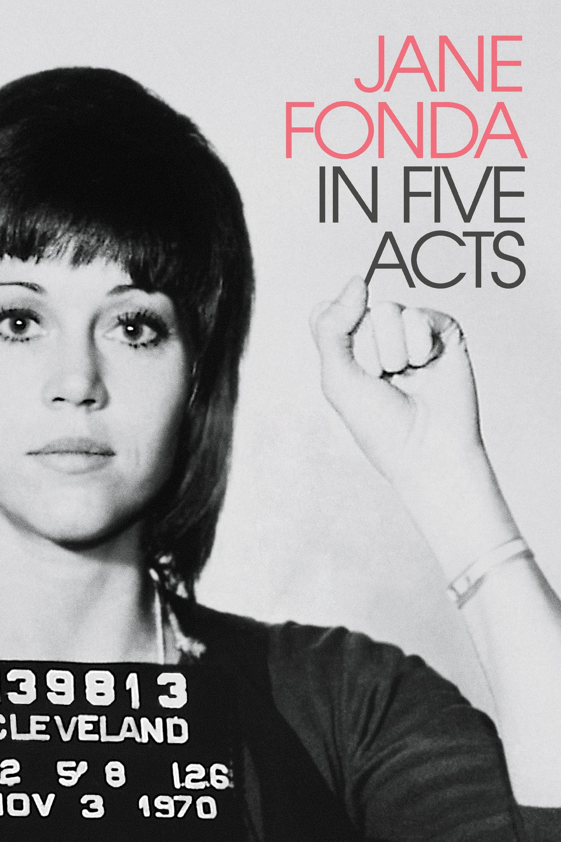 Jane Fonda Trong Năm Hồi Kịch Cuộc Đời